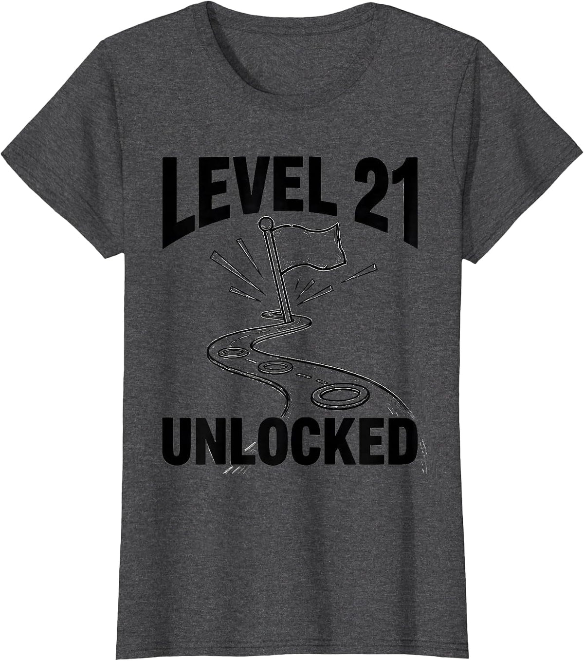 Women's Level 21 Unlocked Funny Age Milestone Birthday Boy Son T-Shirt - Dark Heather Grey