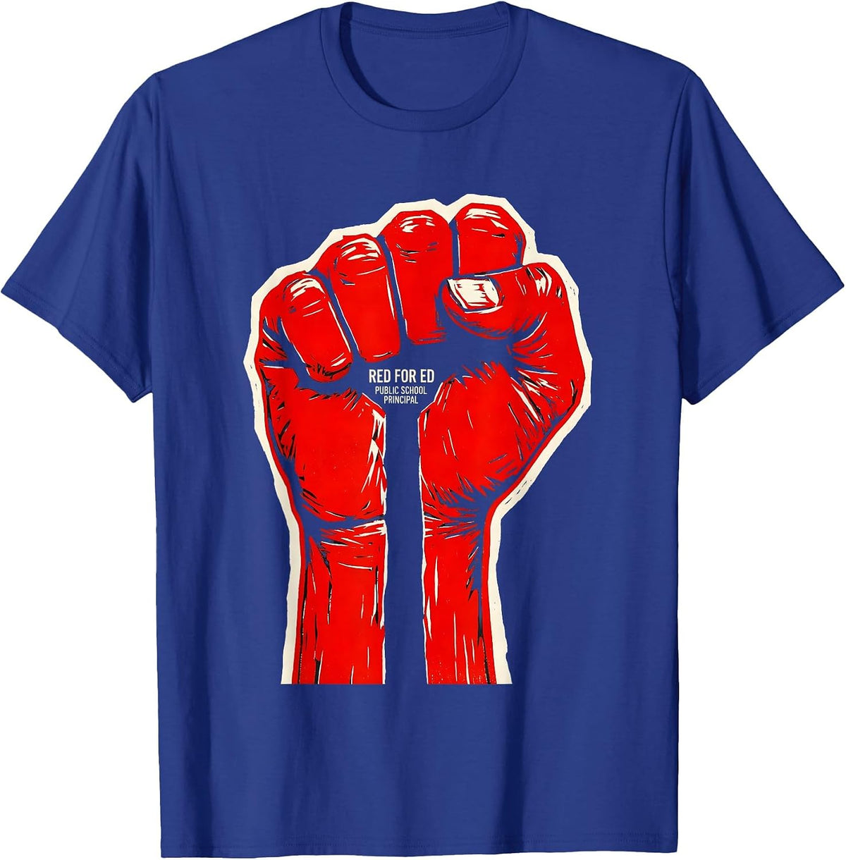 Men's Red For Ed Public School Principal Teacher Advocacy T-Shirt - Royal Blue