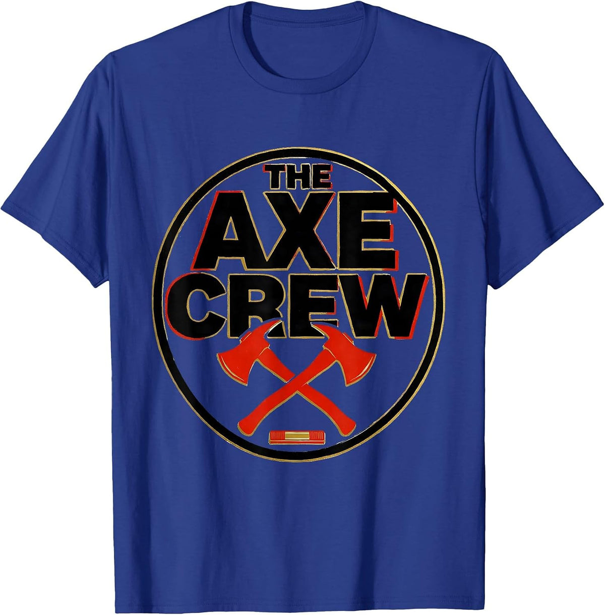 THE AXE CREW Screenprint Firefighter Humor Thin Red Line T-Shirt - Royal Blue