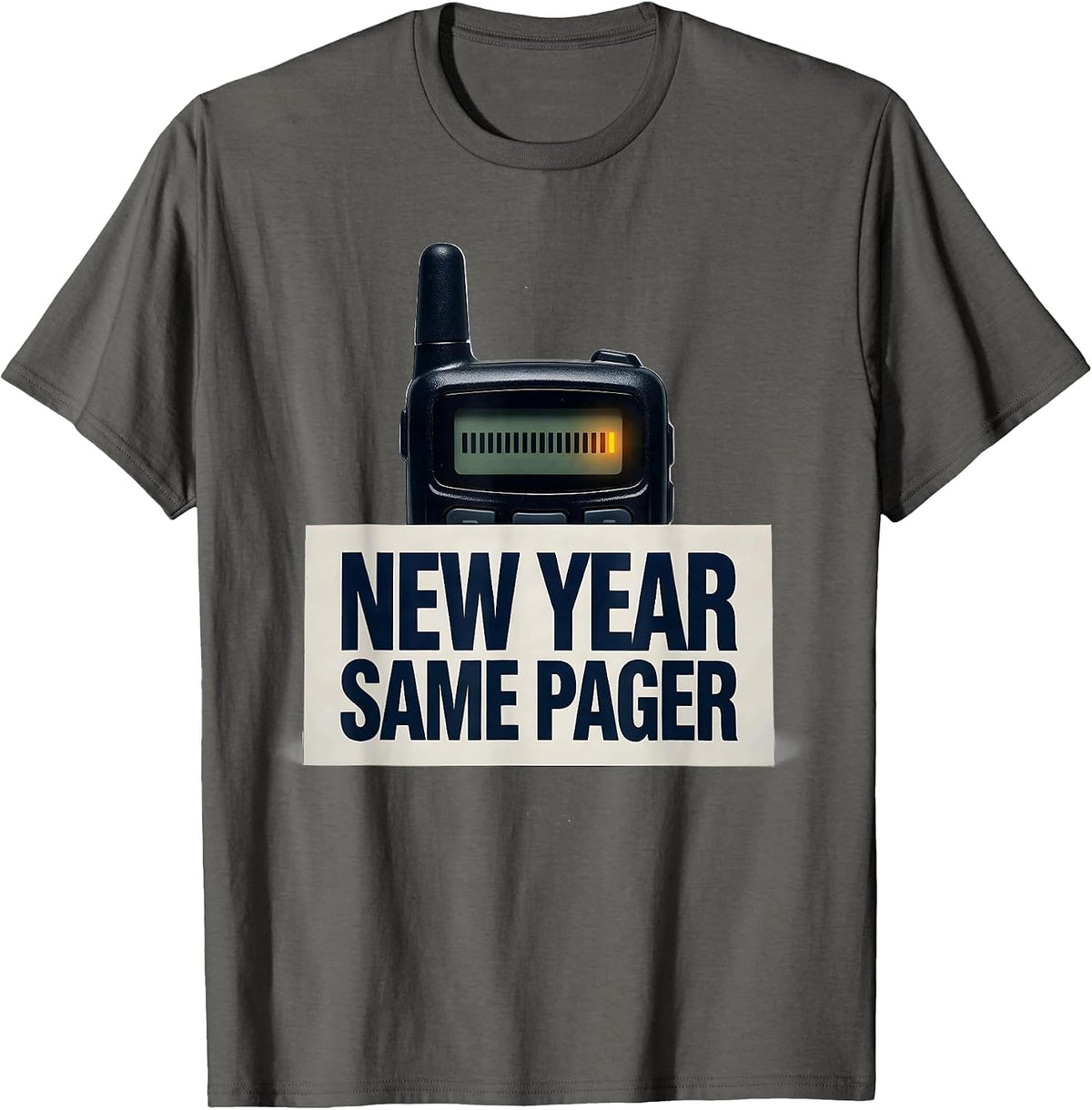 New Year, Same Pager Funny Nurse Crew Party New Years Eve T-Shirt - Asphalt Grey