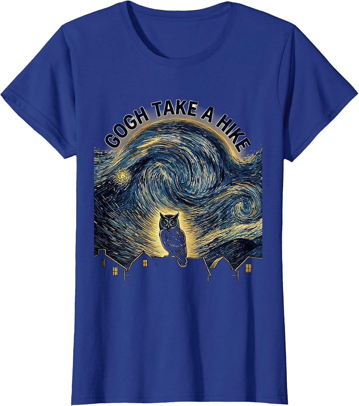 Women's Gogh Take A Hike Funny Van Gogh Art Parody Cat Lover T-Shirt - Royal Blue