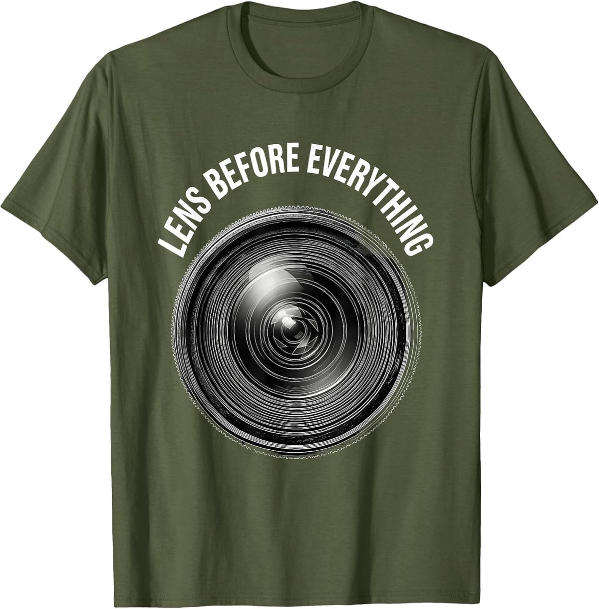 Lens Before Everything Photographer Design T-Shirt - Olive Green