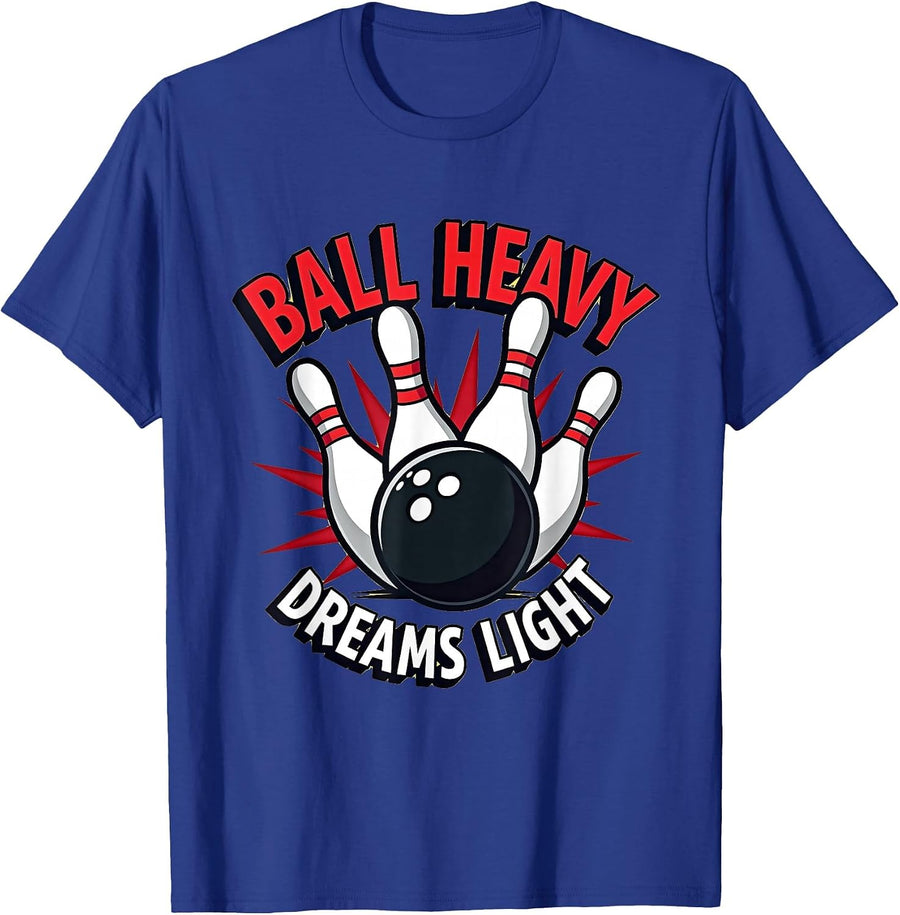Ball Heavy Dreams Light Bowling Design T-Shirt - Royal Blue