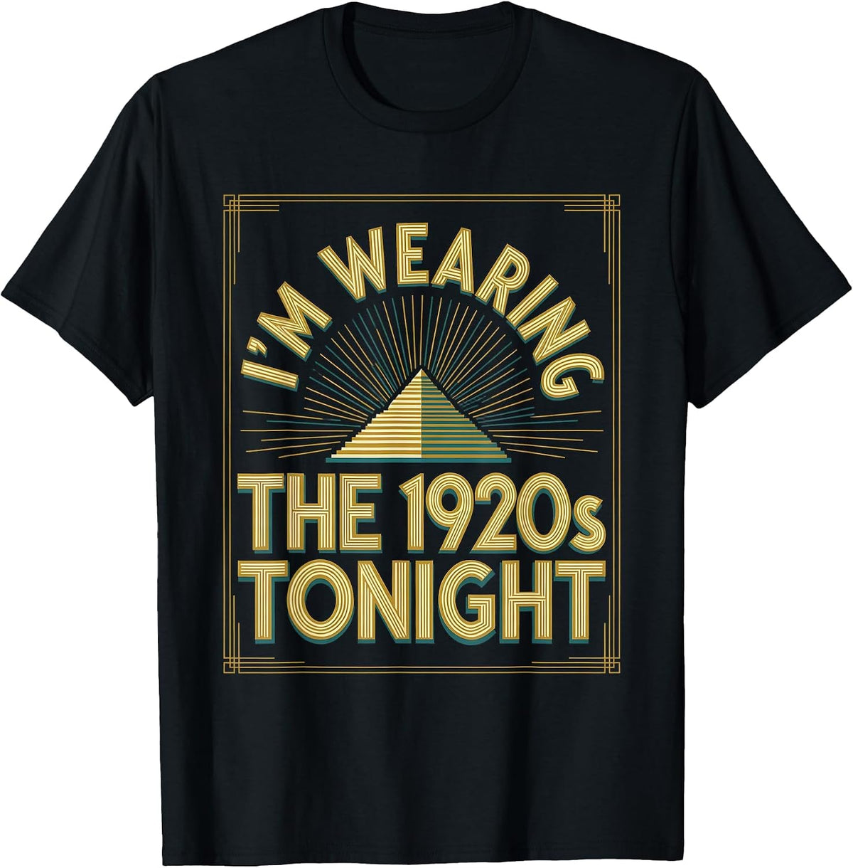 Men's I'm Wearing The 1920s Tonight Vintage Roaring 20s Party T-Shirt - Black