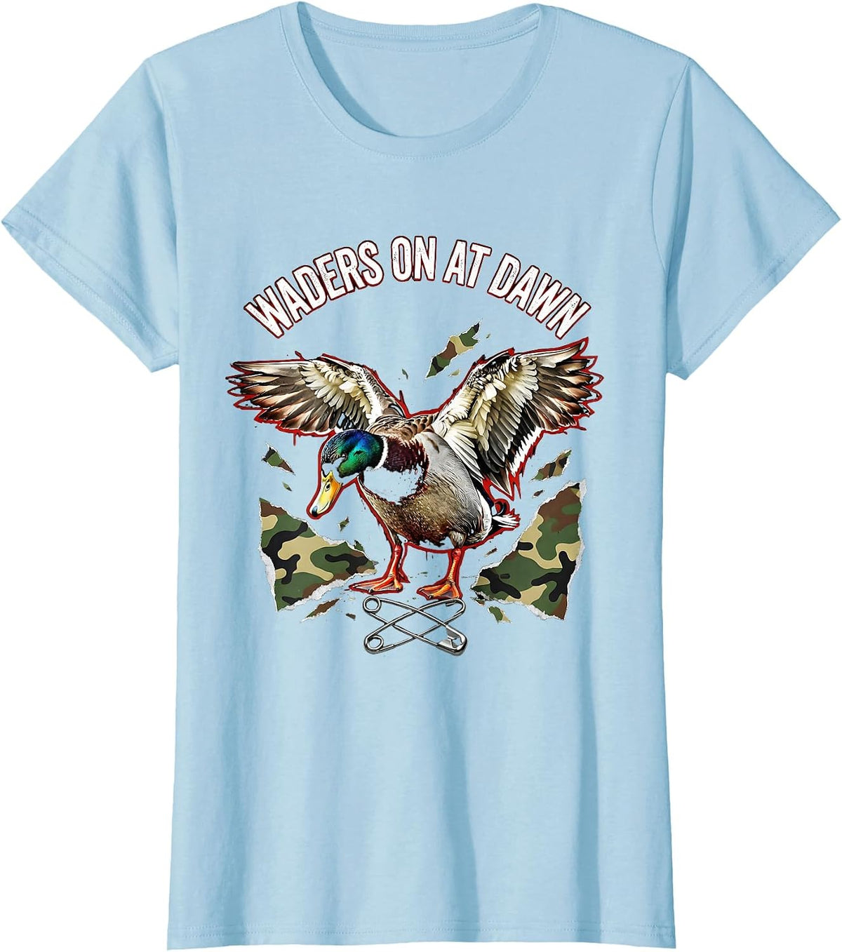 Duck Camo Waders On At Dawn Hunting Design T-Shirt - Baby Blue