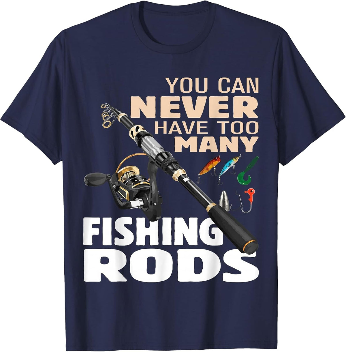 Funny Fisherman Fishing Rods Design Fishing Lovers Outfit T-Shirt - Navy Blue