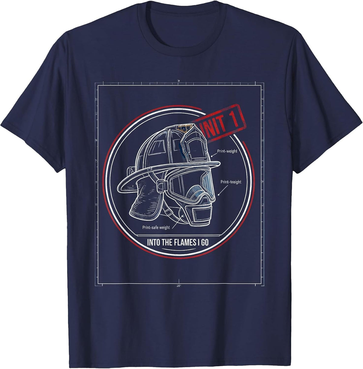 Into the Flames I Go Firefighter Design T-Shirt - Navy Blue