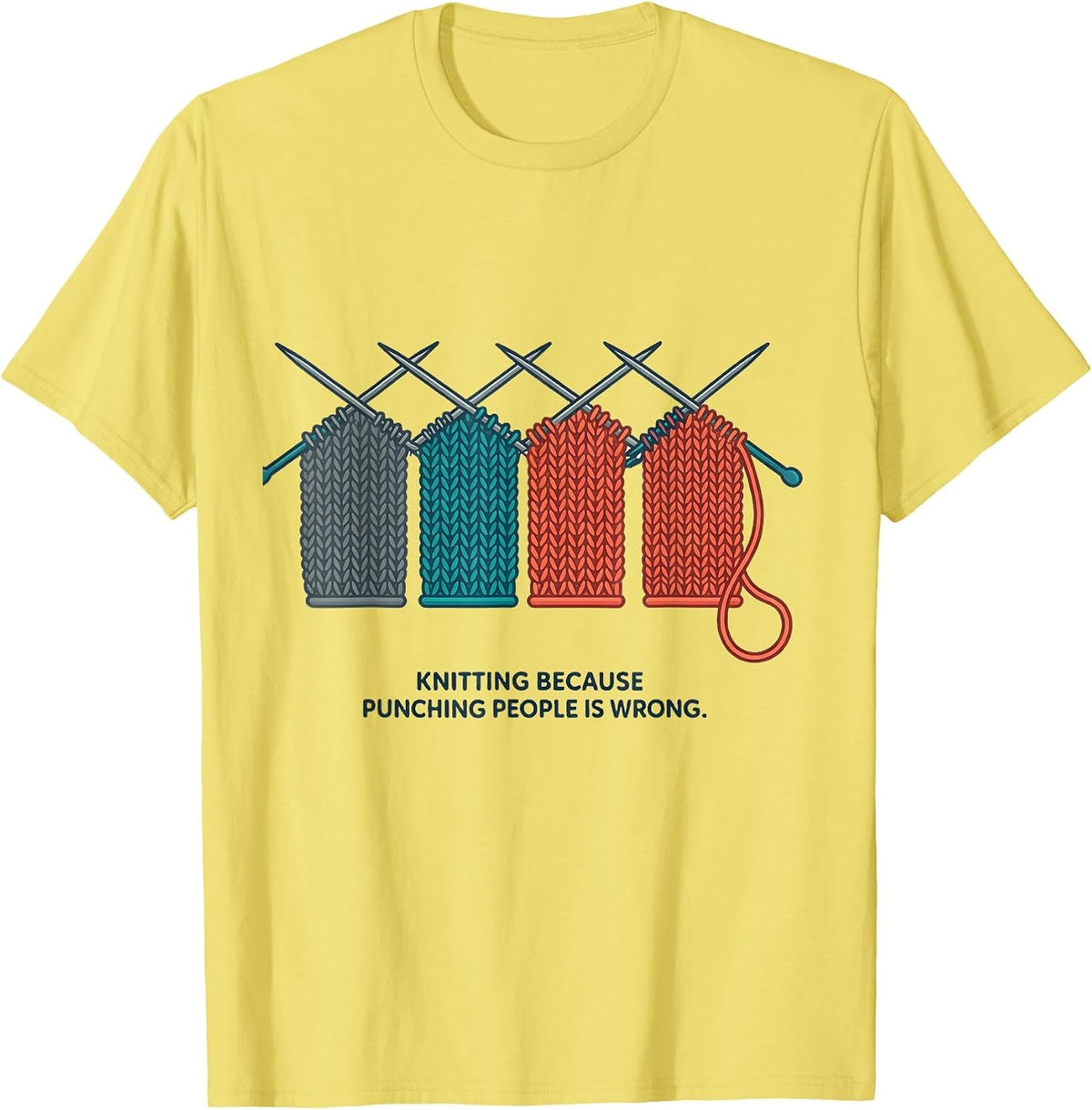 Men's Knitting Because Punching People Is Wrong Funny T-Shirt - Lemon Yellow