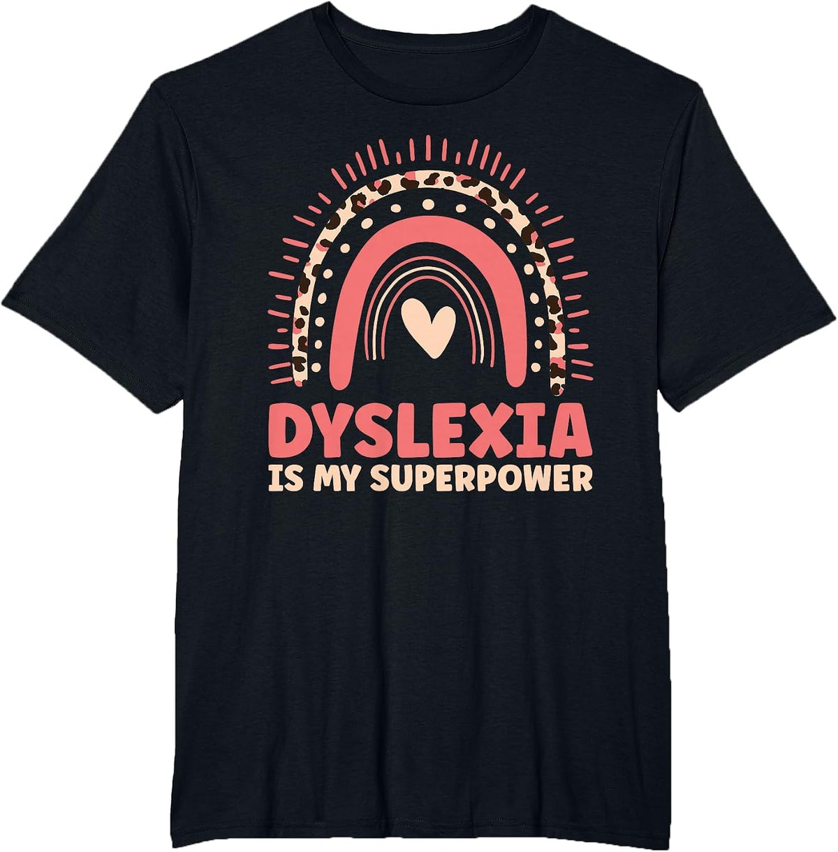 Dyslexia is My Superpower dyslectic Reading Disorder Design T-Shirt - Black