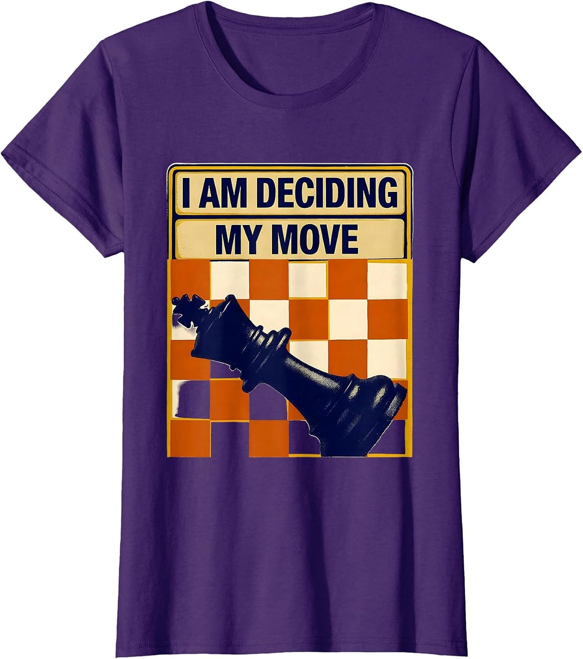 Women's I Am Deciding My Move Funny Chess Player Hobby Humor T-Shirt - Purple