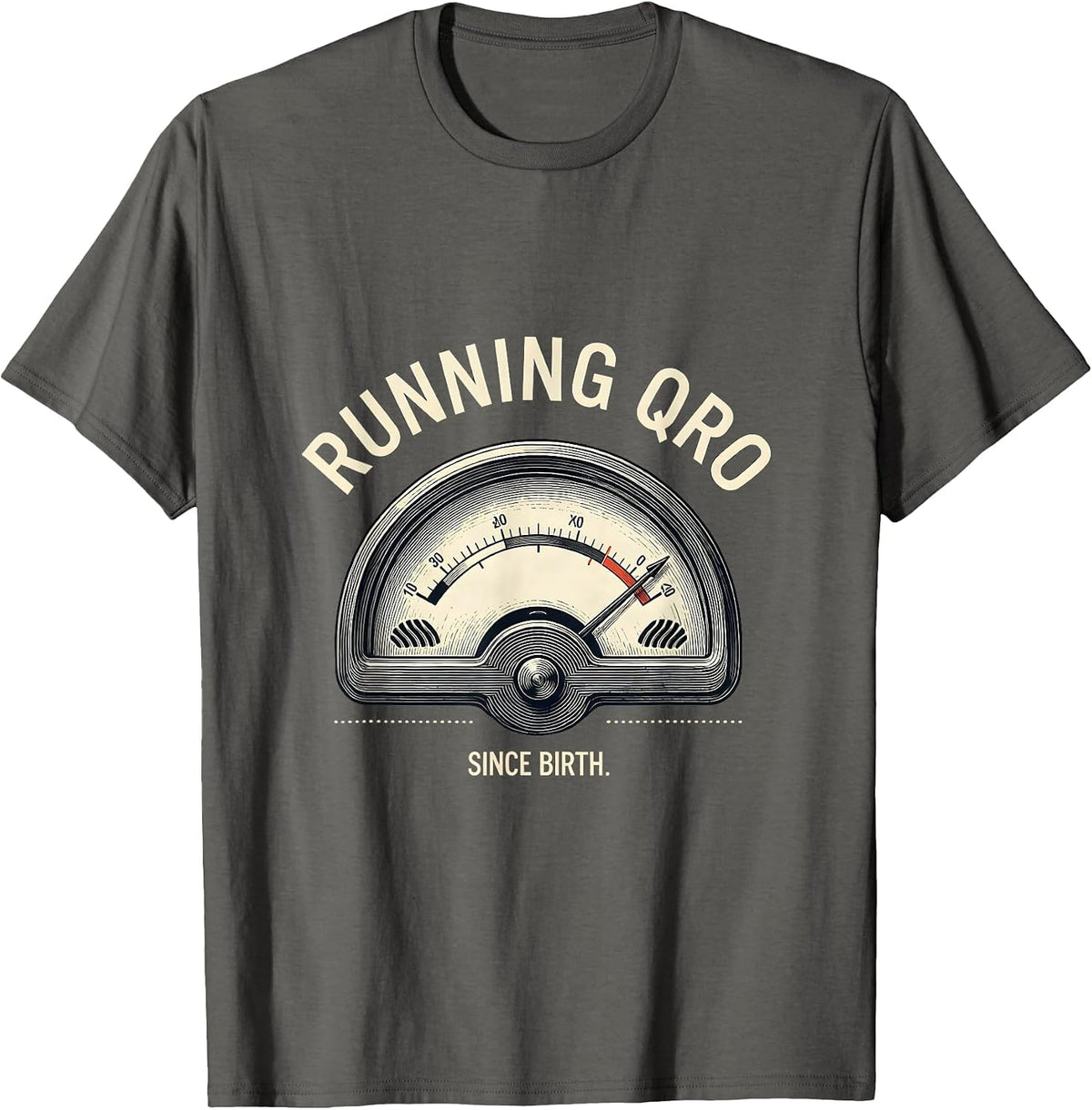Men's Running QRO Since Birth Funny Ham Radio Operator Hobbyist T-Shirt - Asphalt Grey