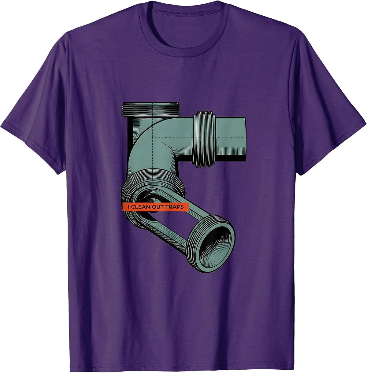 I Clean Out Traps Funny Plumber Pipefitter Gift T-Shirt - Purple