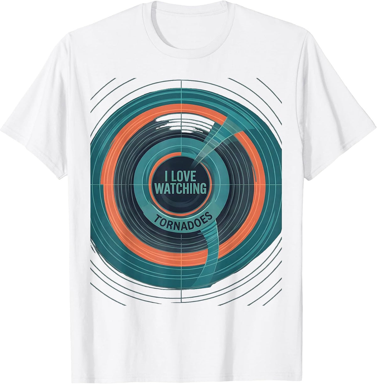 I Love Watching Tornadoes Funny Storm Chaser Meteorology T-Shirt - White
