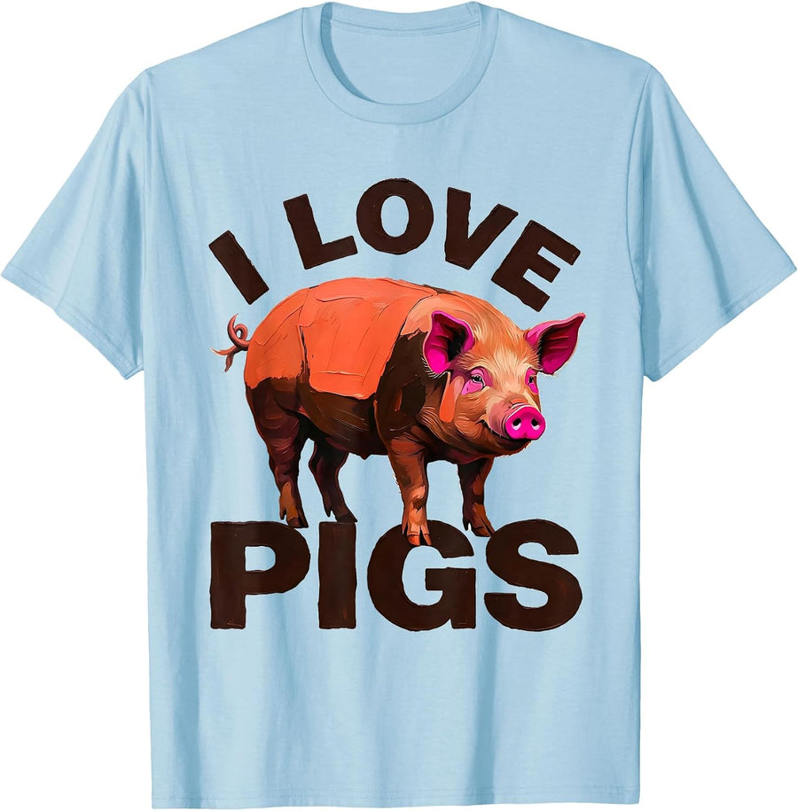 Men's I Love Pigs Funny Farm Animal Lover Gift for Kids and Girls T-Shirt - Baby Blue