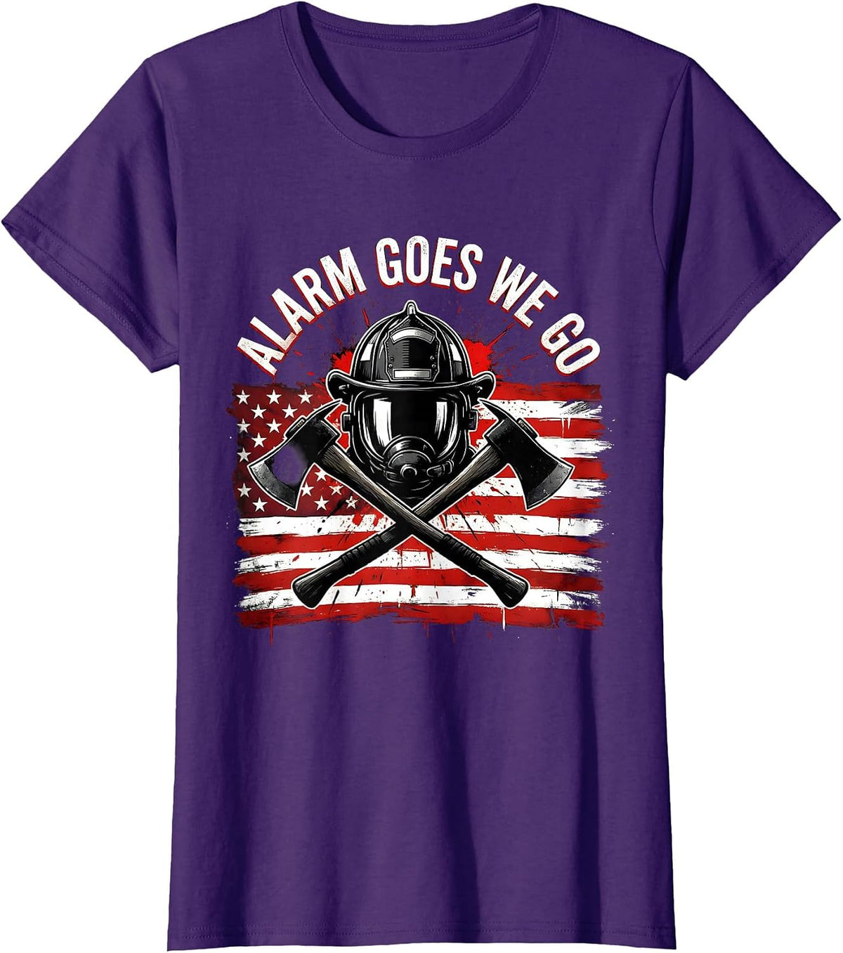 Women's Alarm Goes We Go Firefighter Design T-Shirt - Purple