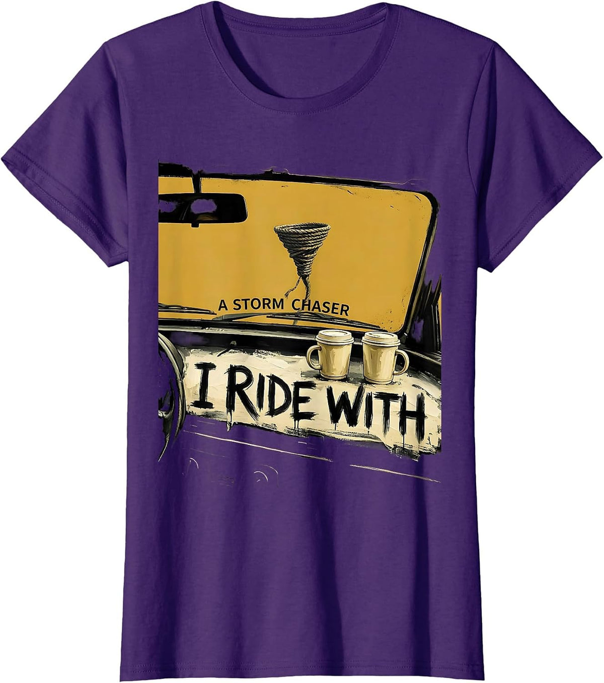 Women's I Ride With A Storm Chaser Funny Meteorology Weather T-Shirt - Purple