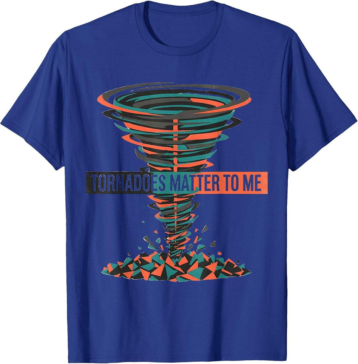 Men's Tornadoes Matter To Me Midcentury Modern Storm Chaser T-Shirt - Royal Blue