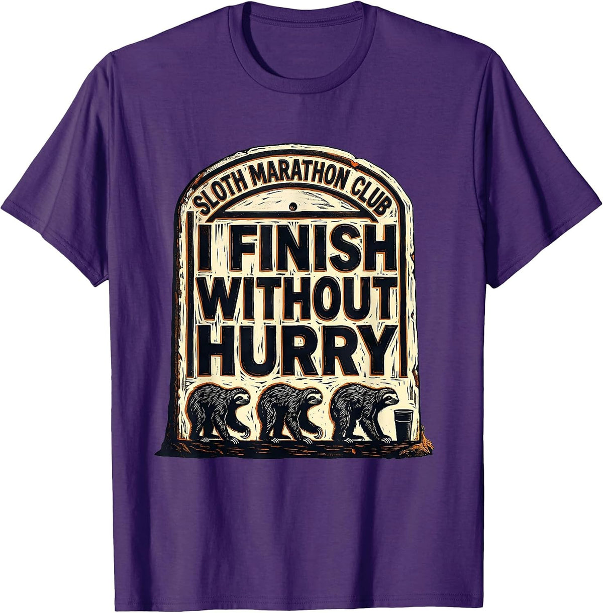 Sloth Marathon Club I Finish Without Hurry Funny T-Shirt - Purple