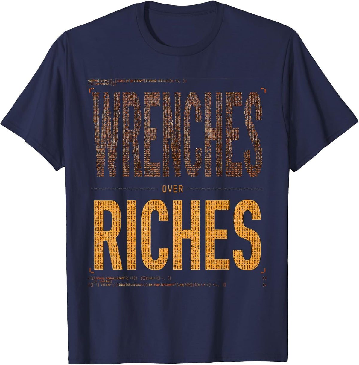 Wrenches Over Riches Mechanic Work Pride Design T-Shirt - Navy Blue