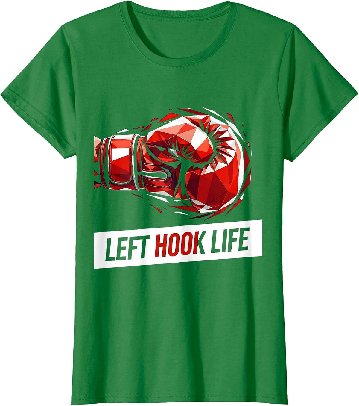 Left Hook Life Boxing Graphic Design T-Shirt - Kelly Green
