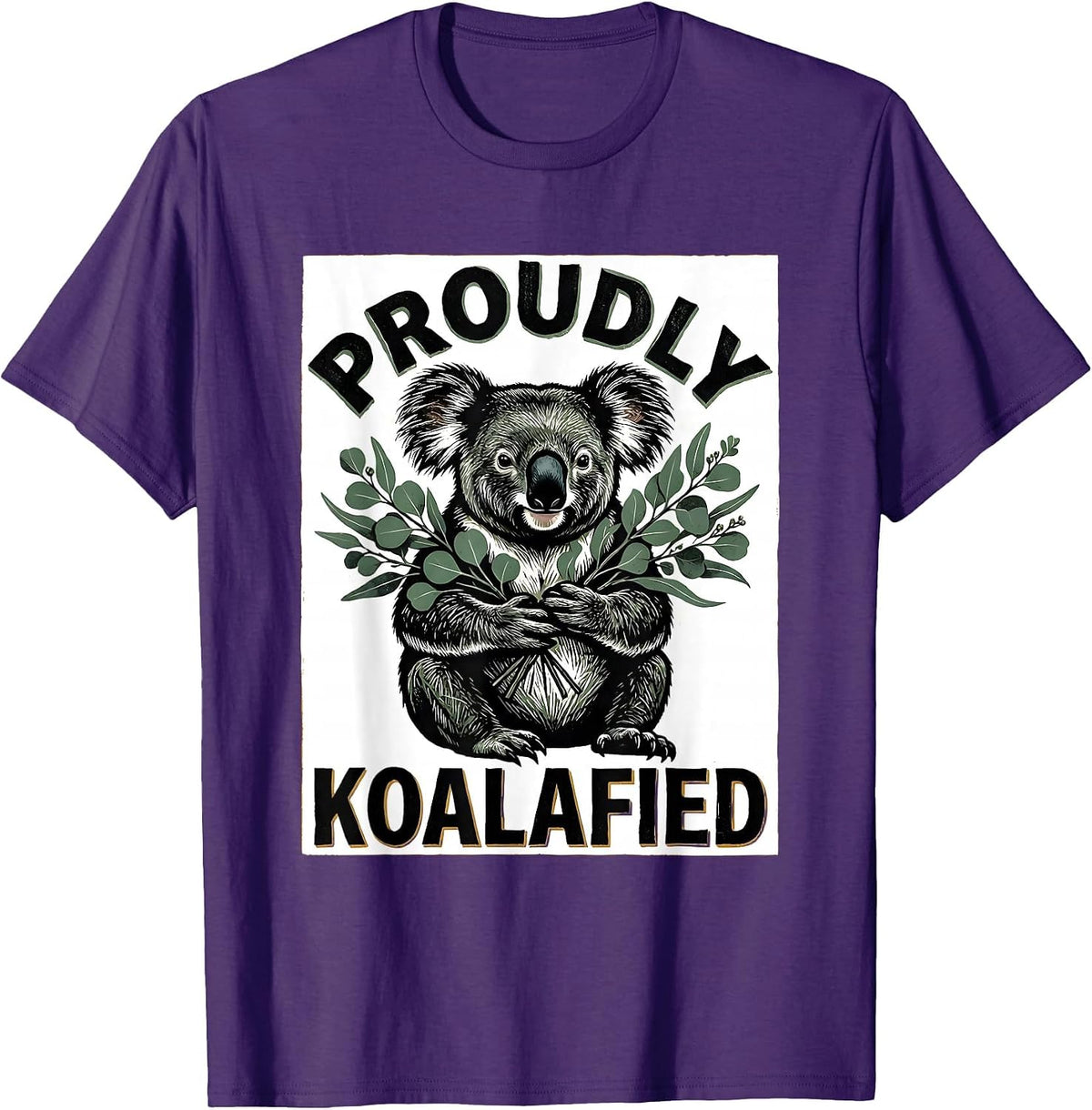 Proudly Koalafied Funny Koala Animal Lover Linocut Humor T-Shirt - Purple