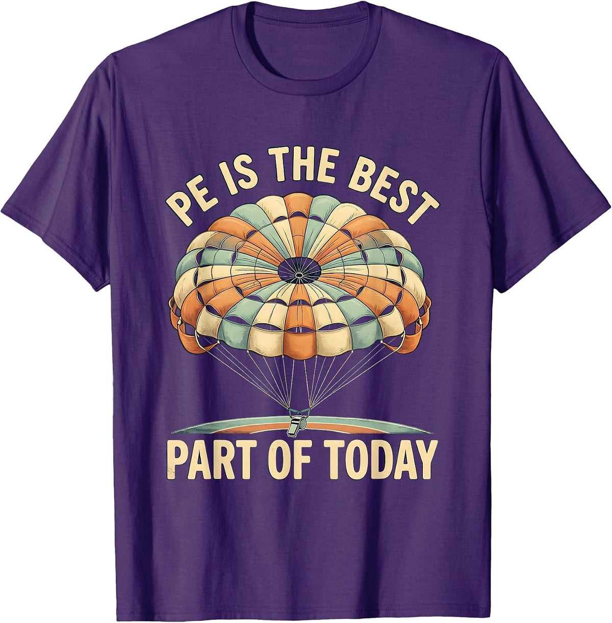 PE Is The Best Part Of Today Vintage Gym Teacher Back T-Shirt - Purple