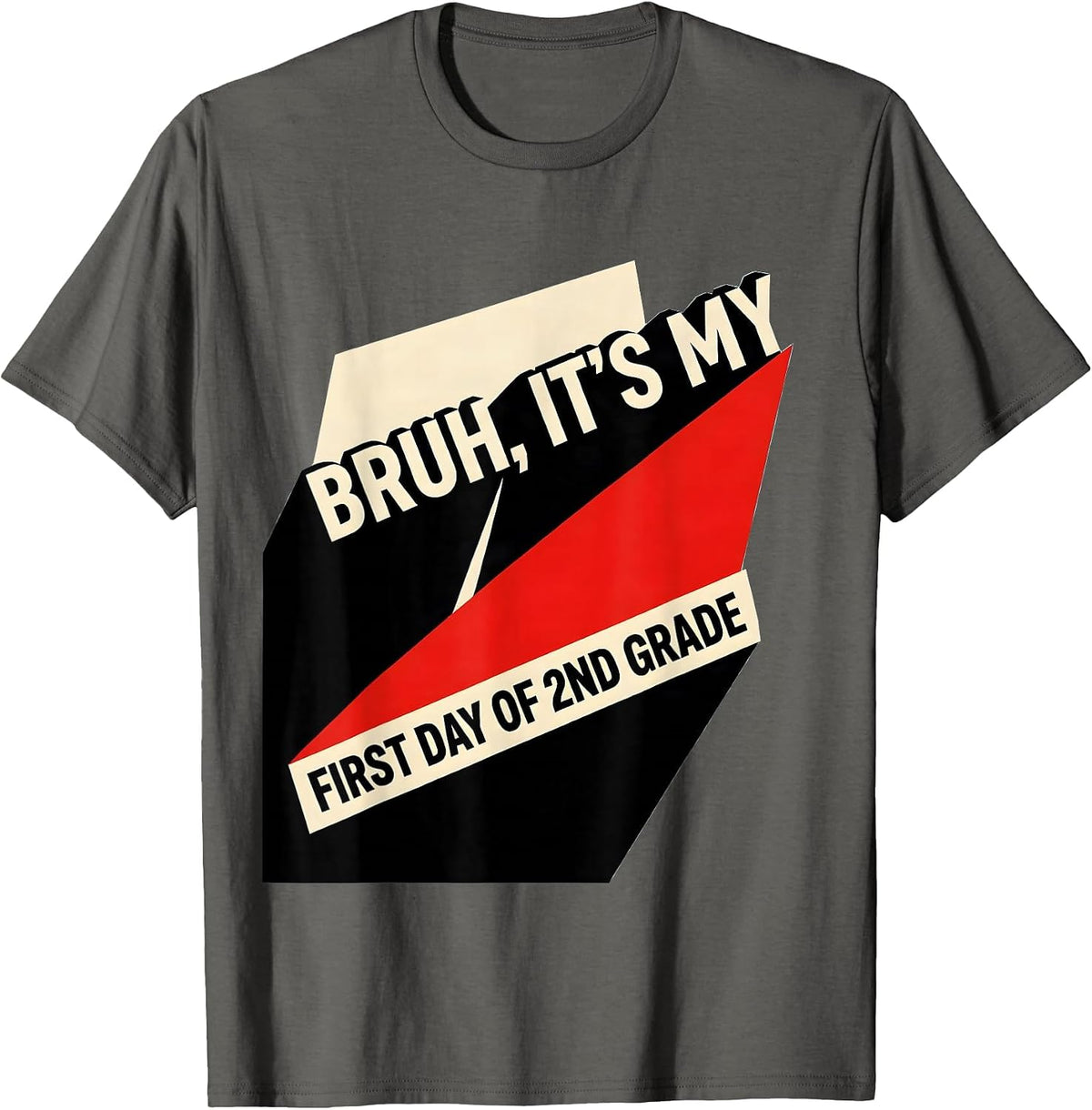 Bruh It's My First Day Of 2nd Grade Funny Back To School Boy T-Shirt - Asphalt Grey