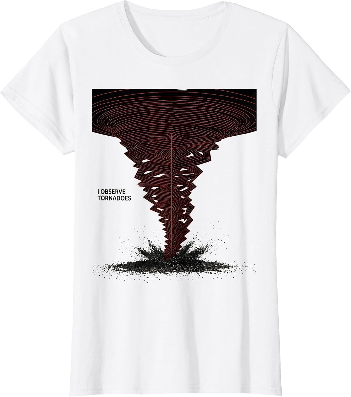 I Observe Tornadoes Swiss International Meteorology T-Shirt - White