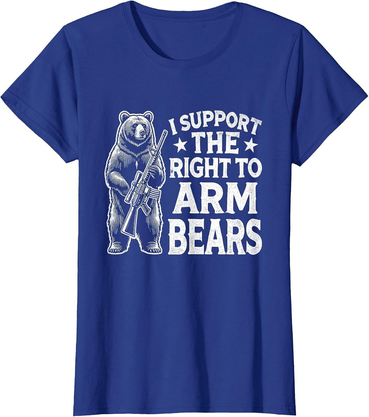 Funny Second Amendment I Support the Right to Arm Bears Men T-Shirt - Royal Blue