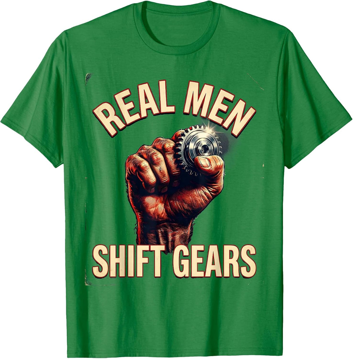 Men's Real Men Shift Gears Car Enthusiast Design T-Shirt - Kelly Green