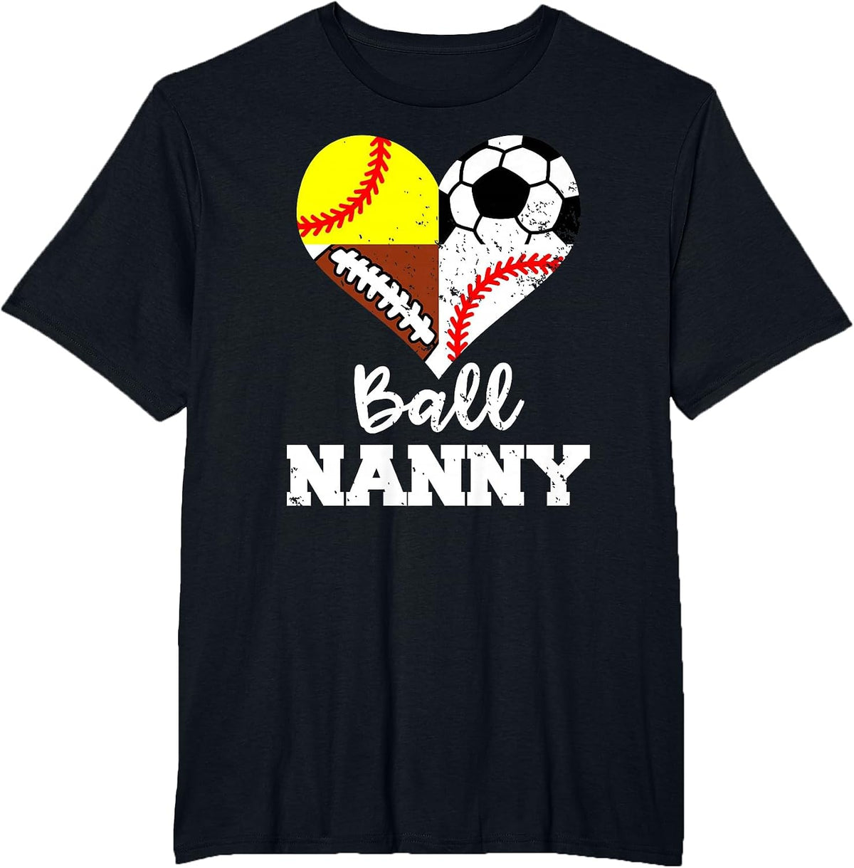 Ball Nanny Soccer Football Baseball Softball Player T-Shirt - Black