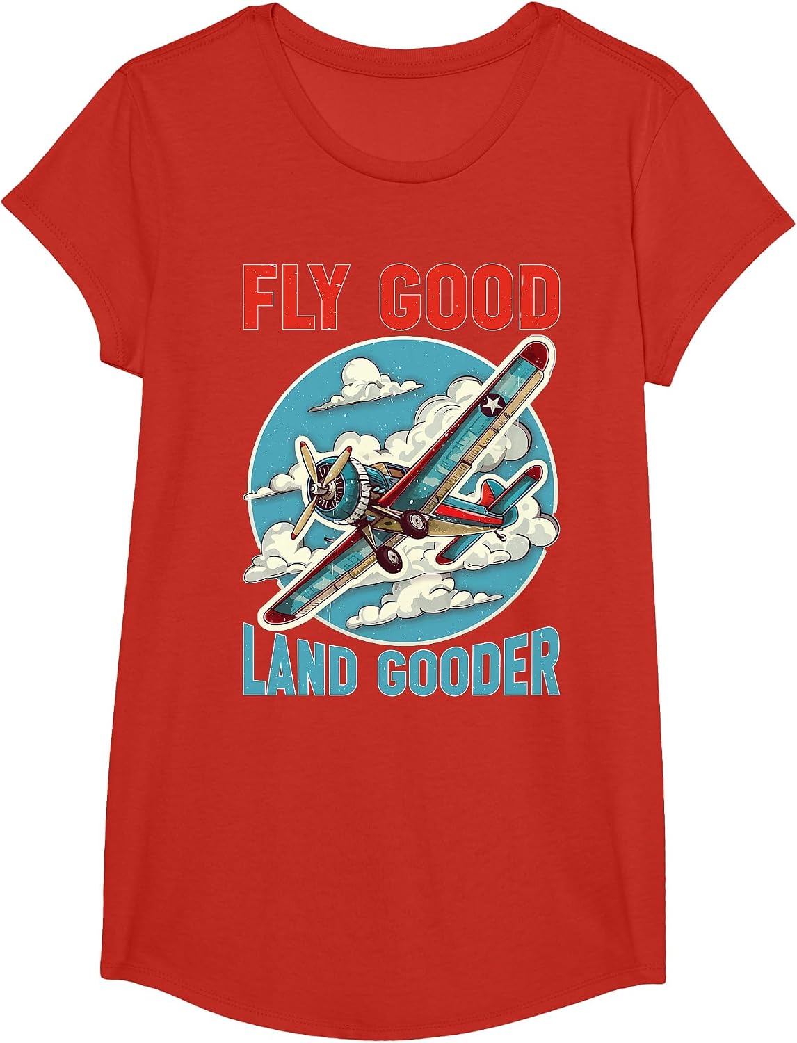 Fly Good Land Gooder Aviation Pilot Flying - T-Shirt - Girls Red