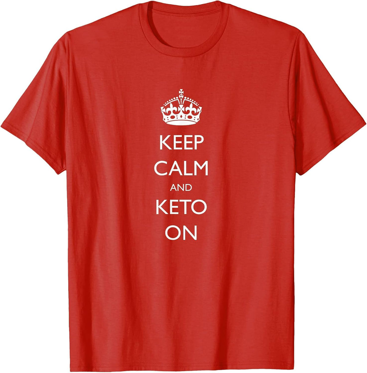 Keep Calm and Keto On T-Shirt - Red