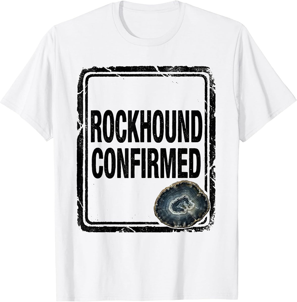 Men's Rockhound Confirmed Rubber Stamp Rock Collector Geology T-Shirt - White