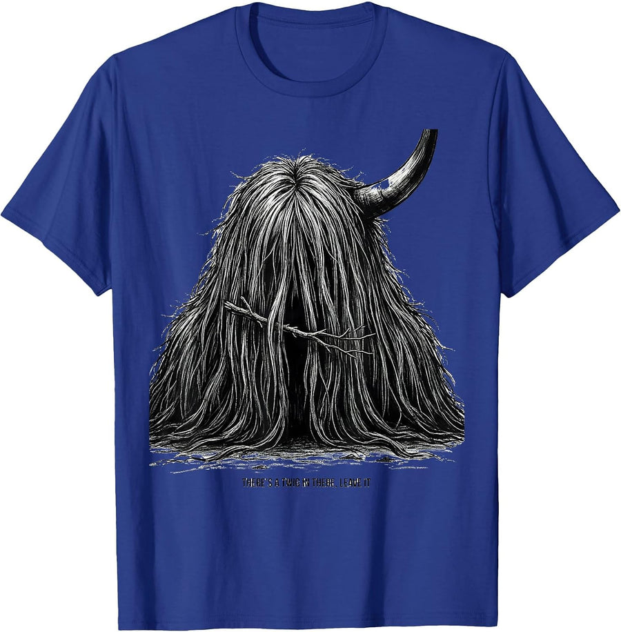 There's A Twig In There Leave It Funny Highland Cow T-Shirt - Royal Blue