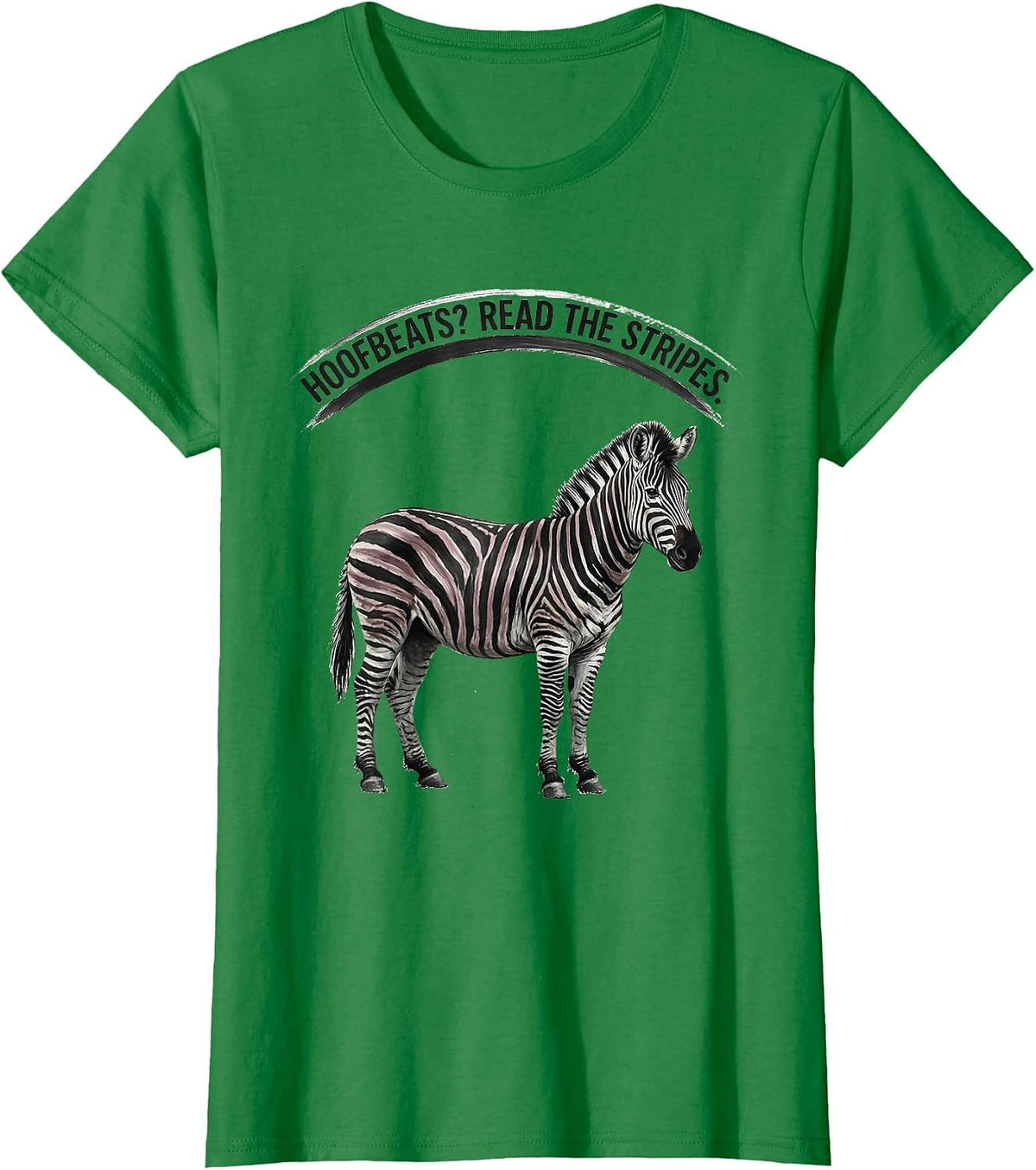 Hoofbeats? Read The Stripes Awareness EDS Down Syndrome T-Shirt - Kelly Green