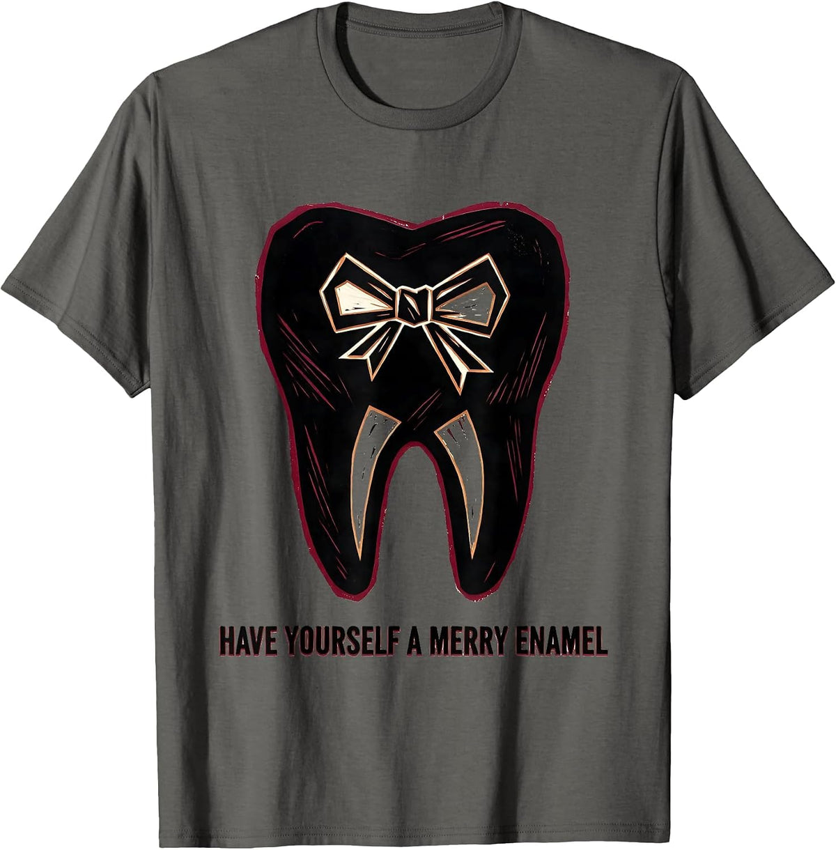Have Yourself a Merry Enamel Funny Dental Christmas Dentist T-Shirt - Asphalt Grey