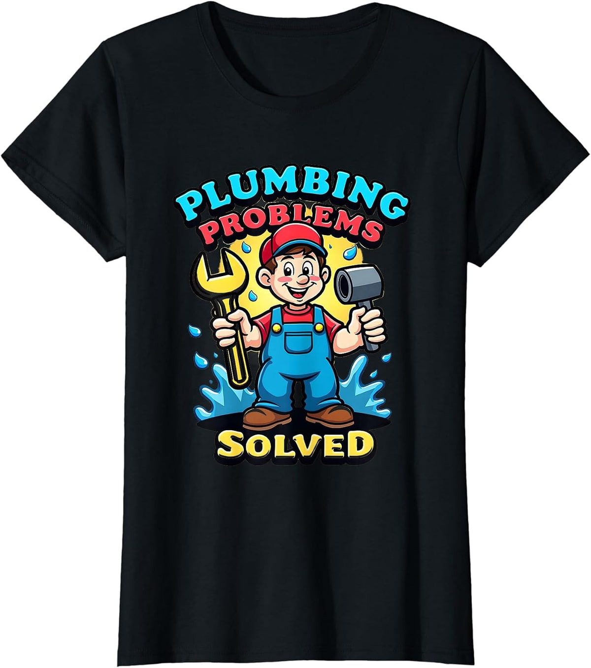 Plumbing Problems Solved Funny Plumber Design T-Shirt - Black