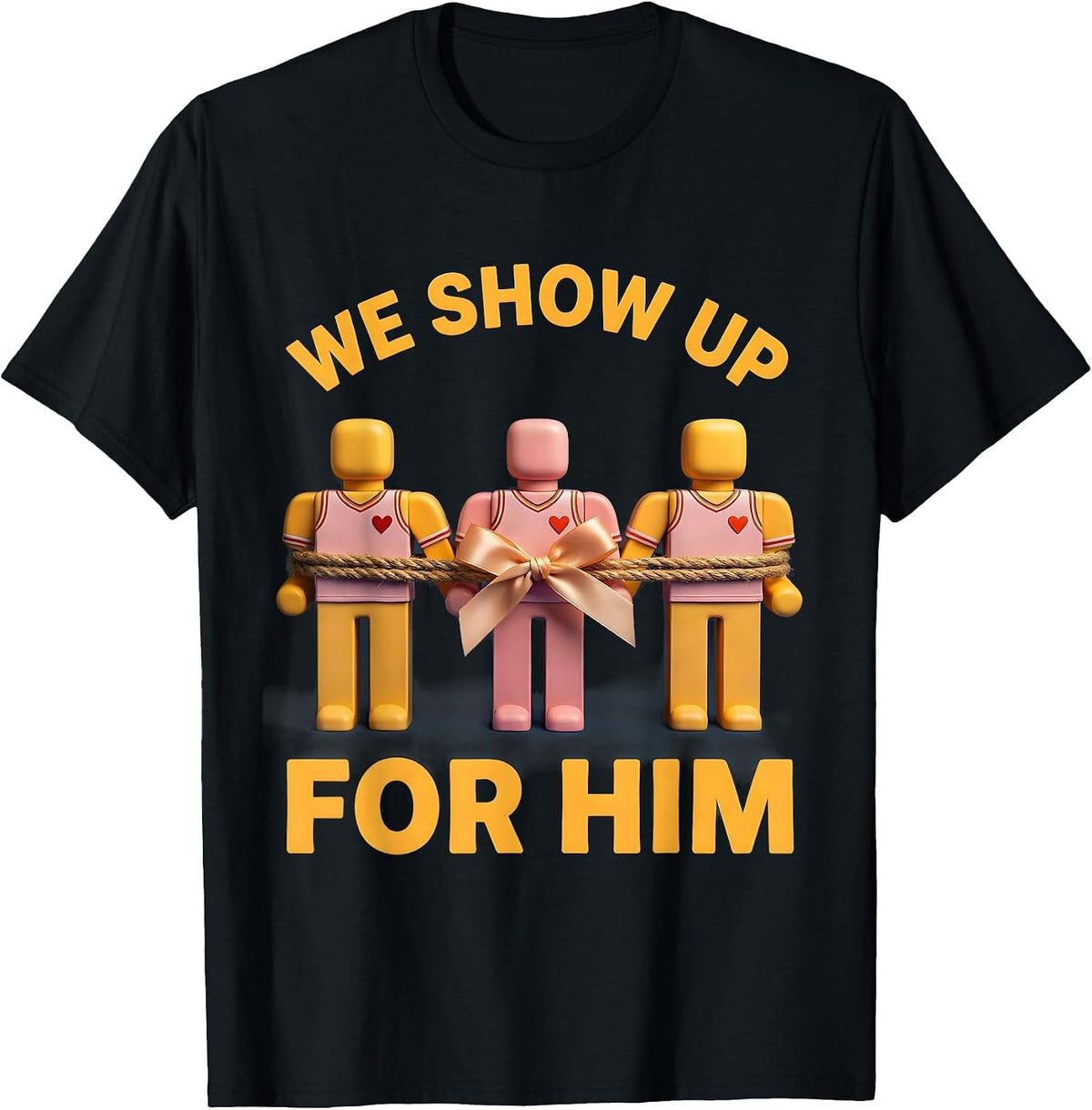 Men's We Show Up For Him Extra Chromosome Down Syndrome Awareness T-Shirt - Black