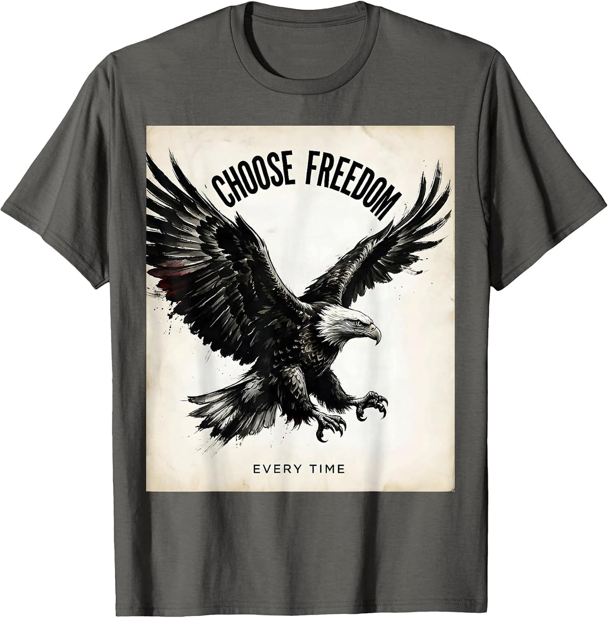 Men's Choose Freedom Every Time Bold Statement Design T-Shirt - Asphalt Grey