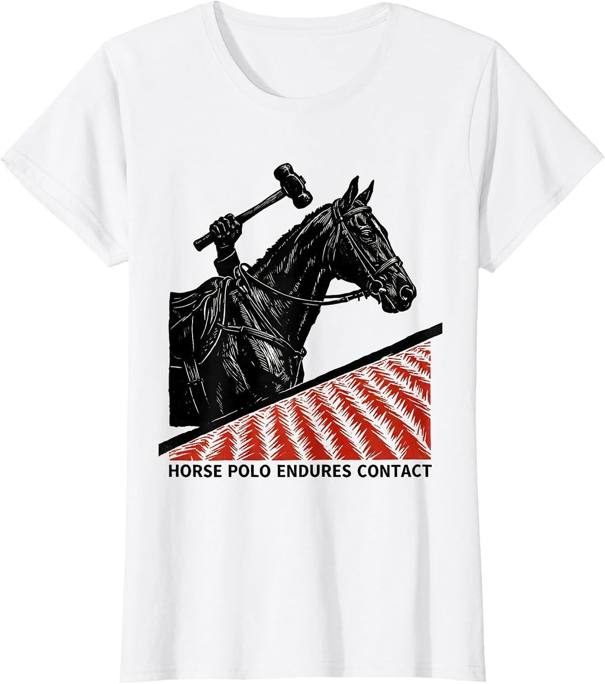 Women's Horse Polo Endures Contact Funny Polo Player Equestrian T-Shirt - White