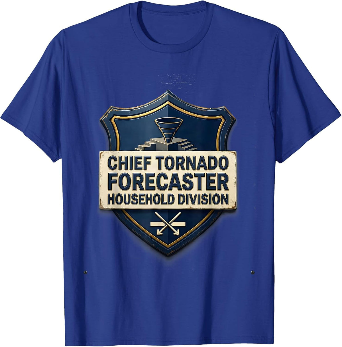 Men's Chief Tornado Forecaster, Household Division Storm Chaser T-Shirt - Royal Blue
