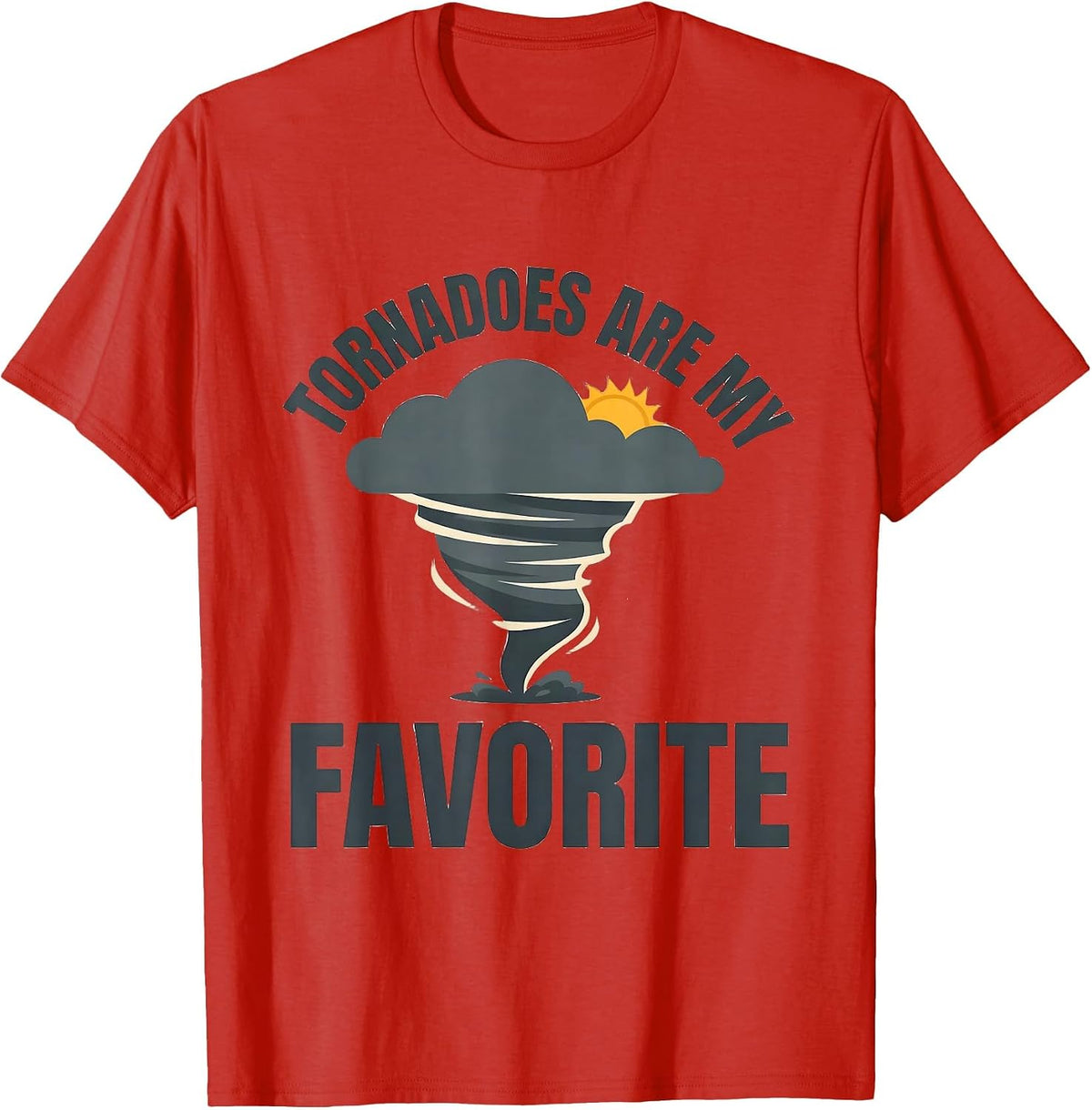 Men's Tornadoes Are My Favorite Flat Vector Storm Chaser T-Shirt - Red