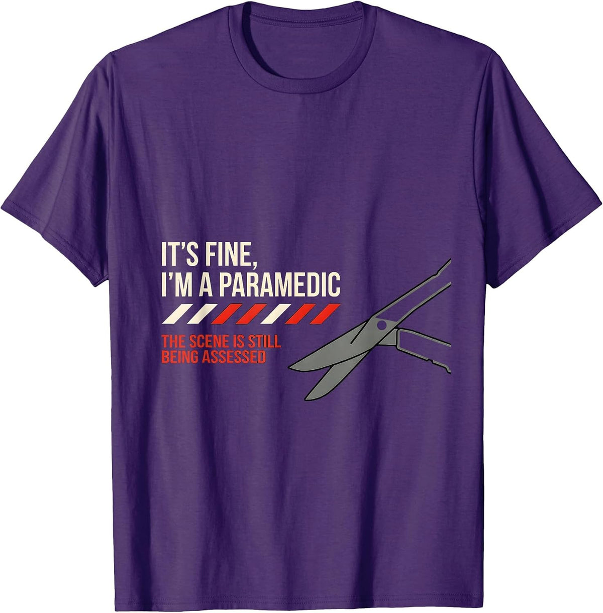 It's Fine I'm a Paramedic Humor EMT EMS T-Shirt - Purple