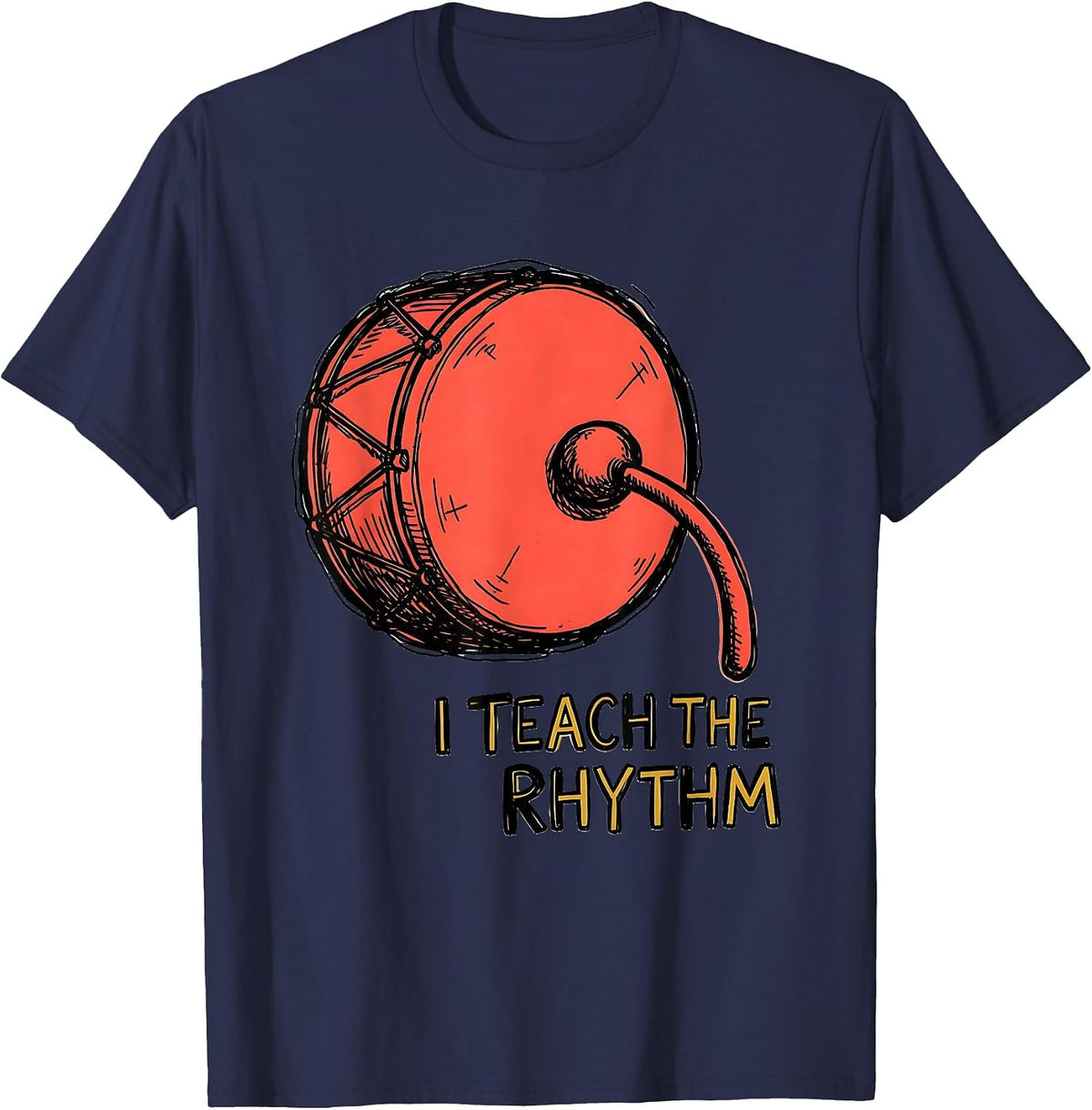 I Teach The Rhythm Playful Music Teacher Appreciation Back T-Shirt - Navy Blue