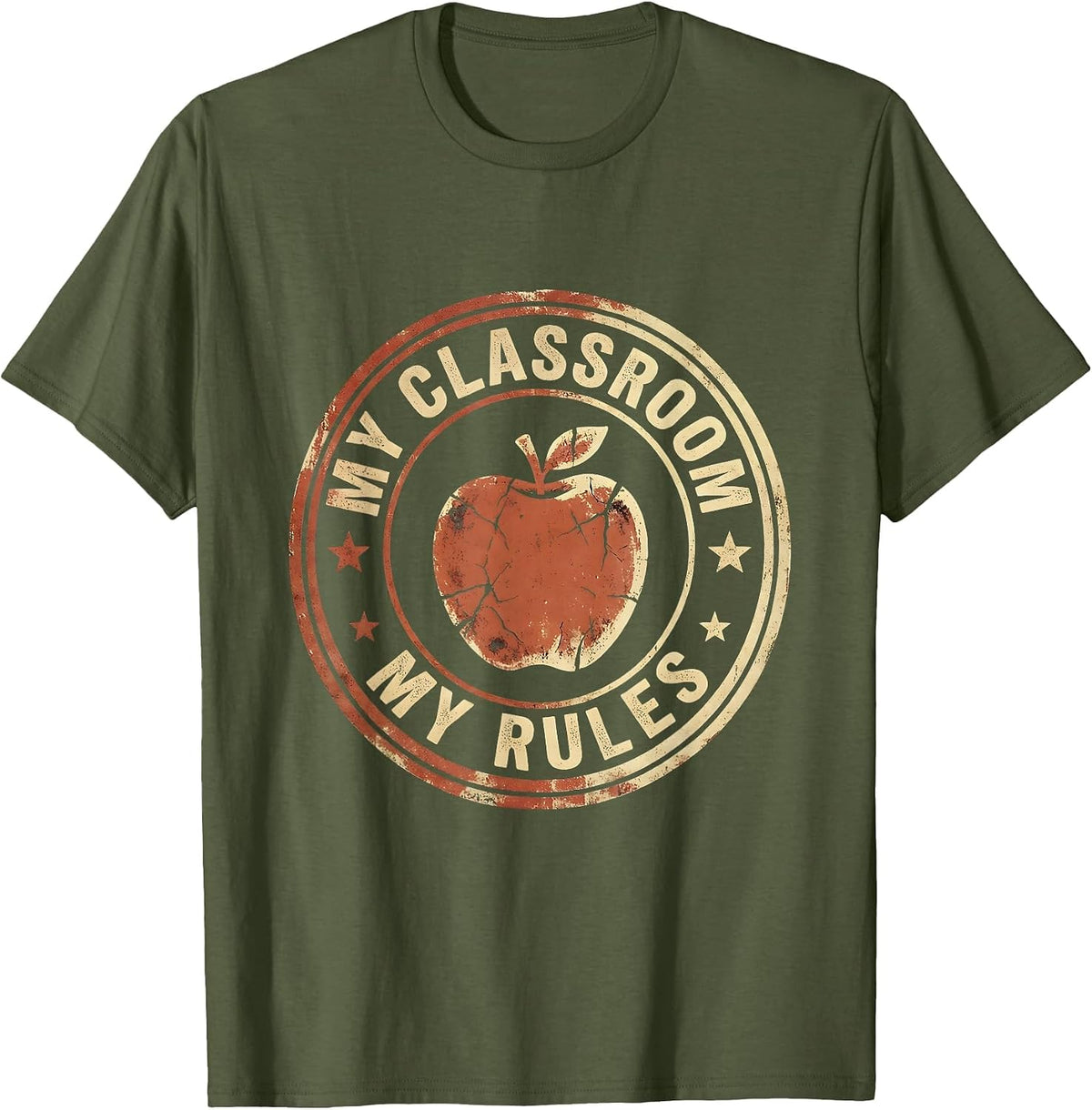 My Classroom My Rules Fifth Grade Teacher Design T-Shirt - Olive Green
