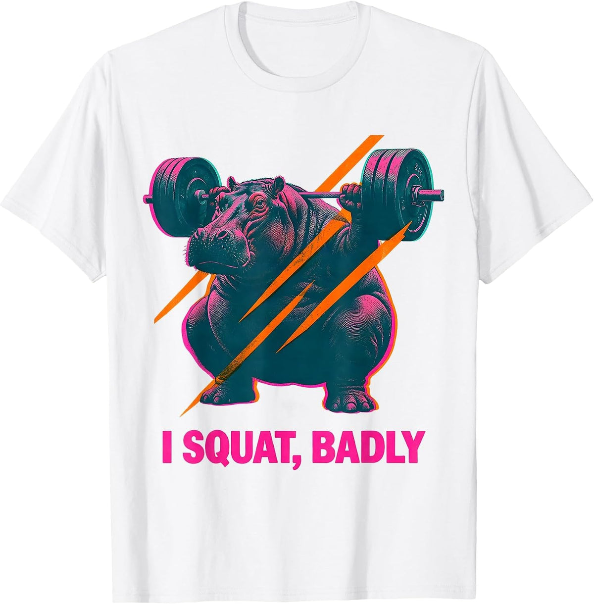 Men's I Squat, Badly Funny Gym Workout Weightlifting Humor T-Shirt - White