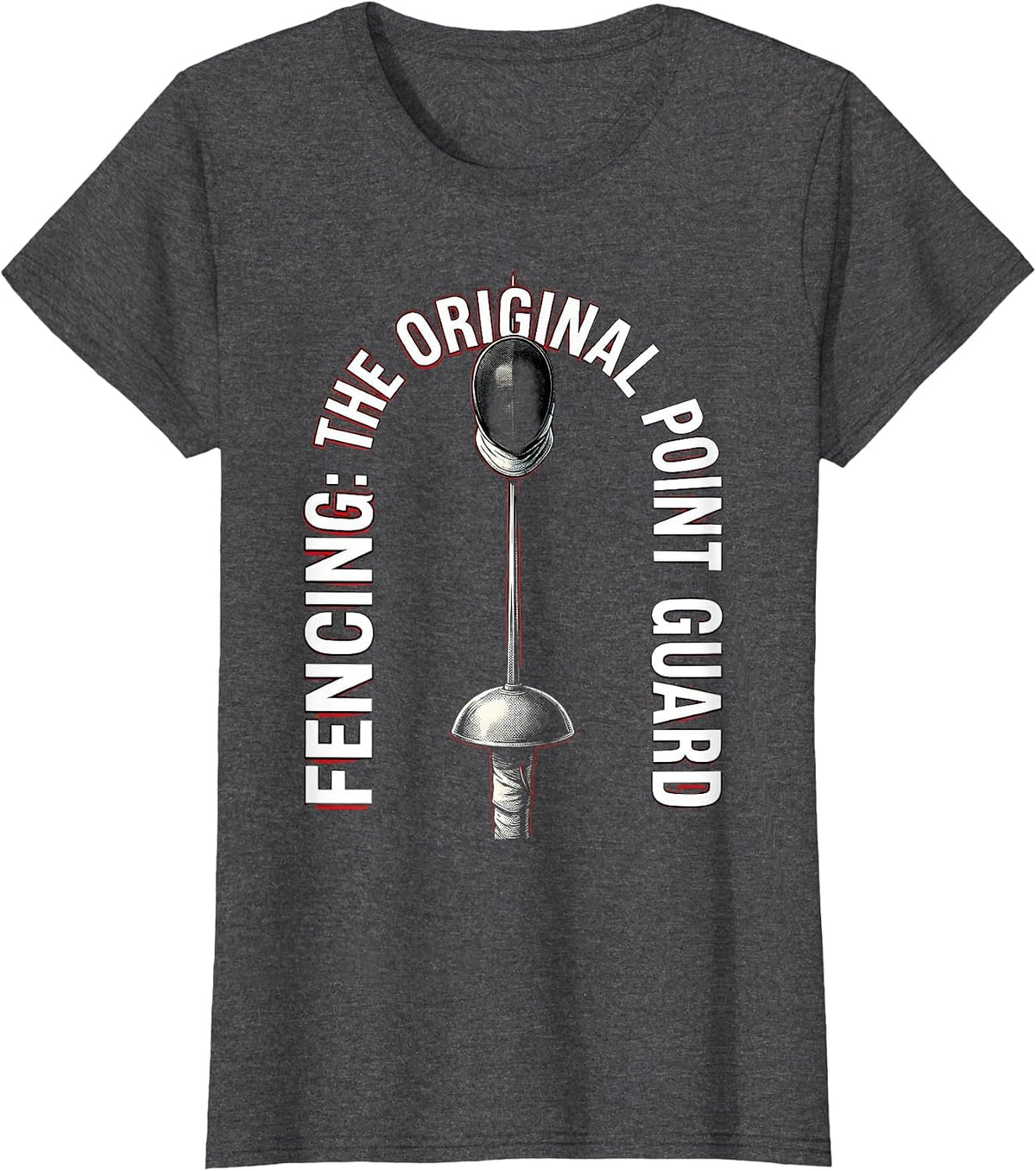 Women's Fencing: The Original Point Guard Pop Art Sport Humor T-Shirt - Dark Heather Grey