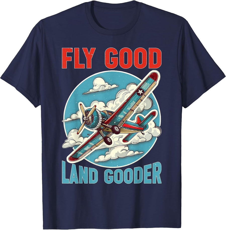 Fly Good Land Gooder Aviation Pilot Flying - T-Shirt - Navy Blue