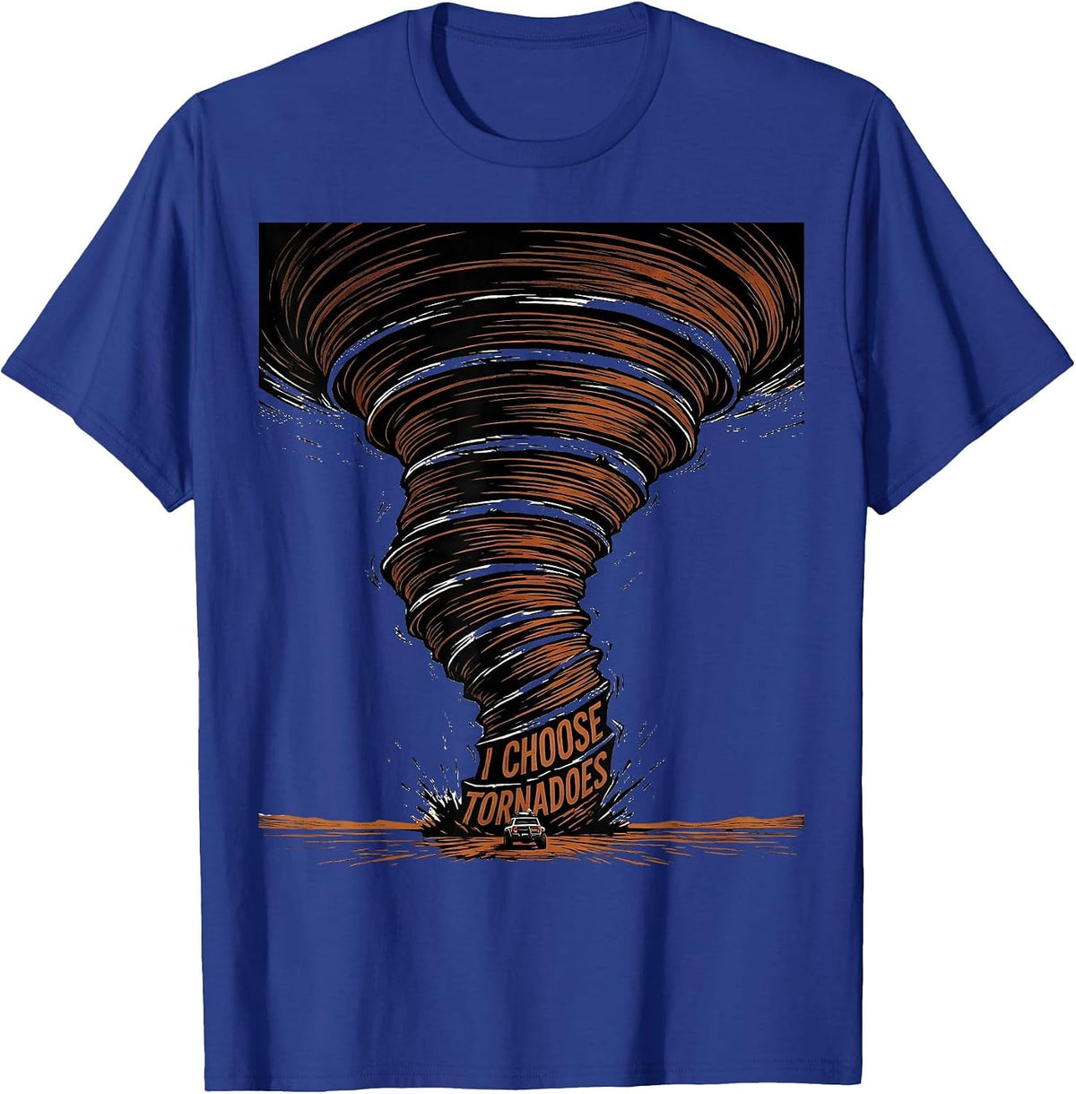 Men's I Choose Tornadoes Linocut Storm Chaser Meteorology Humor T-Shirt - Royal Blue